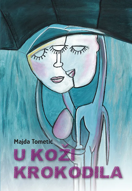 Naslovnica romana U koži krokodila Majde Tometić